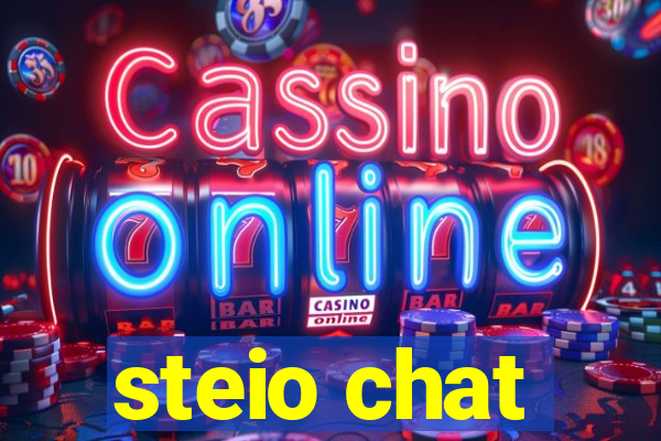 steio chat